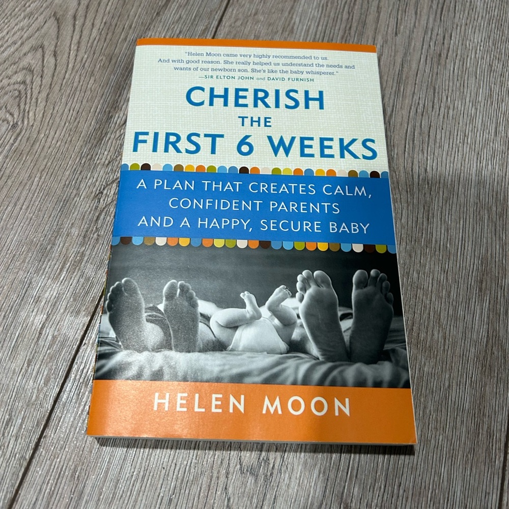 Cherish the First 6 Weeks Book by Helen Moon